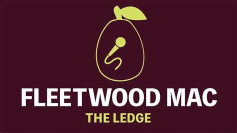Ledge Moderators, jbrownsjr. . Fleetwood mac the ledge